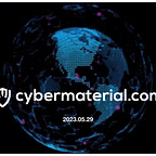 CyberMaterial