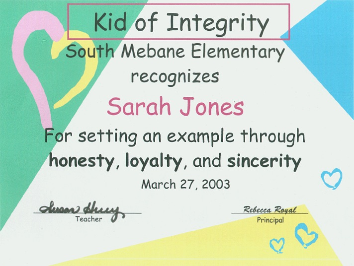 Two scans of character awards in recognition of Sarah's demonstrated integrity as an elementary schooler