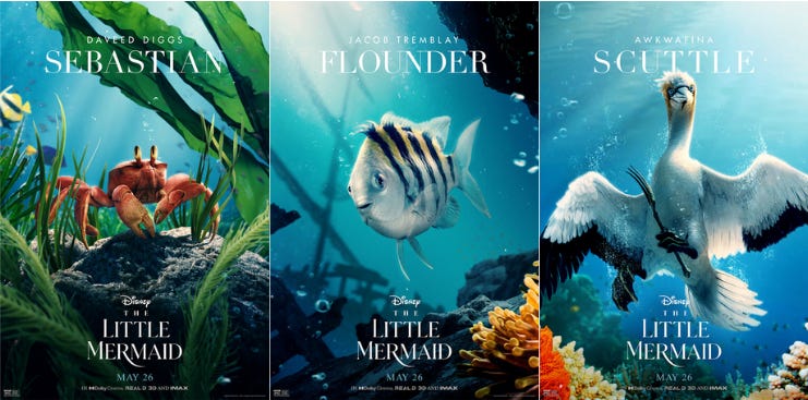 3 movie posters depicting Sebastian, Flounder, and Scuttle, who is no longer a seagull content to muck around in trash at the shore all day, now some type of diving bird (cormorant?) who crashes violently into a fish’s peaceful home to pluck him and chew him alive. He has mean eyes and a mohawk