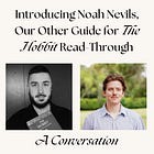 Introducing Noah Nevils, Our Other Guide for The Hobbit Read-Through