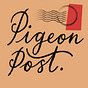 Alex T Smith’s Pigeon Post 