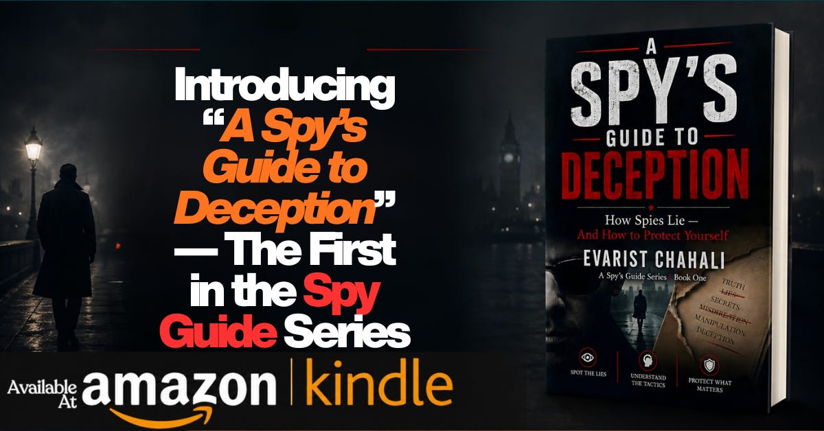 Introducing “A Spy’s Guide to Deception” — The First in the Spy Guide Series