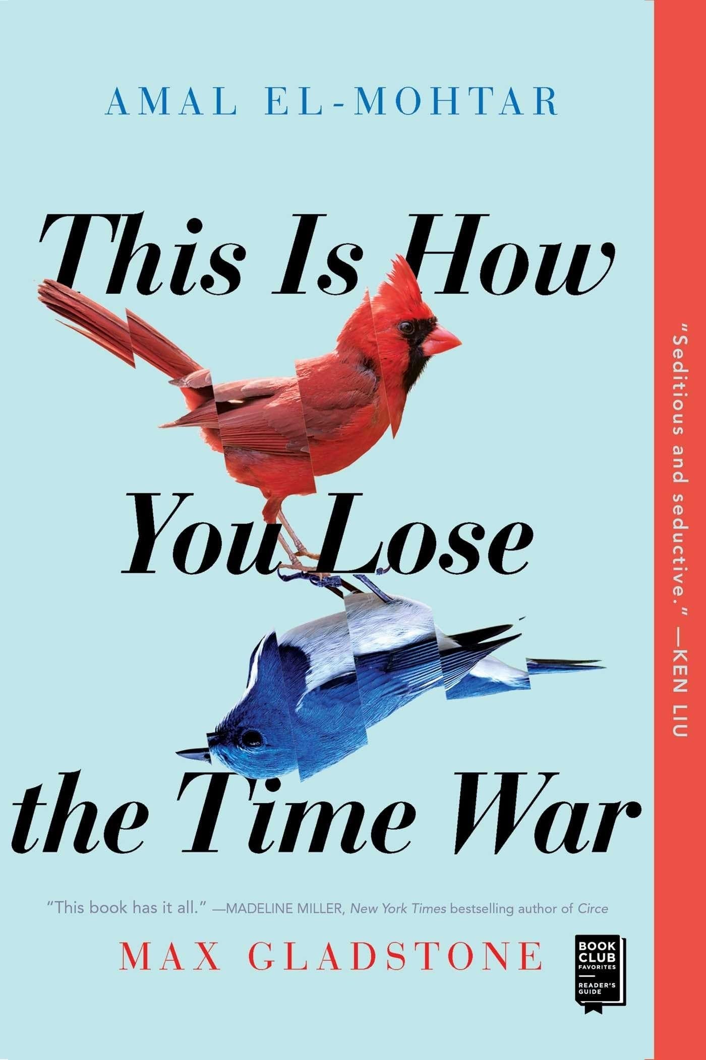This Is How You Lose the Time War [Book]