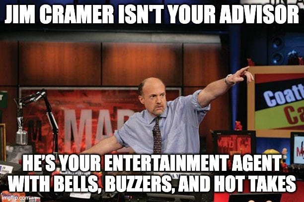 Meme of Jim Cramer on Mad Money with text: ‘Jim Cramer isn’t your advisor, he’s your entertainment agent with bells, buzzers, and hot takes.’ Featured in Beating the Tide Weekly 43 Thought of the Week on principal vs agent incentives, earnings beats, and stock investing.