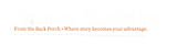 Smarter Marketing [from the Back Porch]