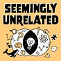 Seemingly Unrelated Podcast's avatar