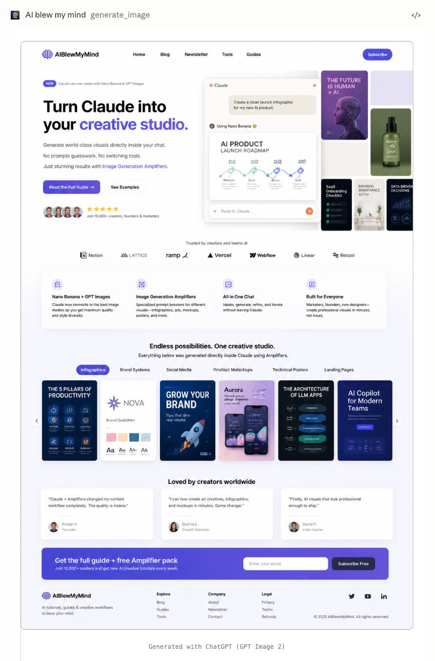 AI-generated SaaS landing page concept created with ChatGPT Images 2 for a fictional AI BLEW MY MIND creative studio platform integrated with Claude. The page includes a bold hero section promoting AI image generation inside chat, a conversational AI interface generating infographic visuals, trust logos, feature sections for Nano Banana and GPT Images, Amplifier workflows, creative showcase cards, testimonial sections, and a purple gradient email signup CTA. The interface combines modern startup web design, soft gradients, editorial layouts, polished UI cards, and creator-focused branding inspired by high-end product marketing websites.