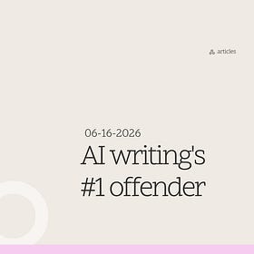 AI writing's #1 offender