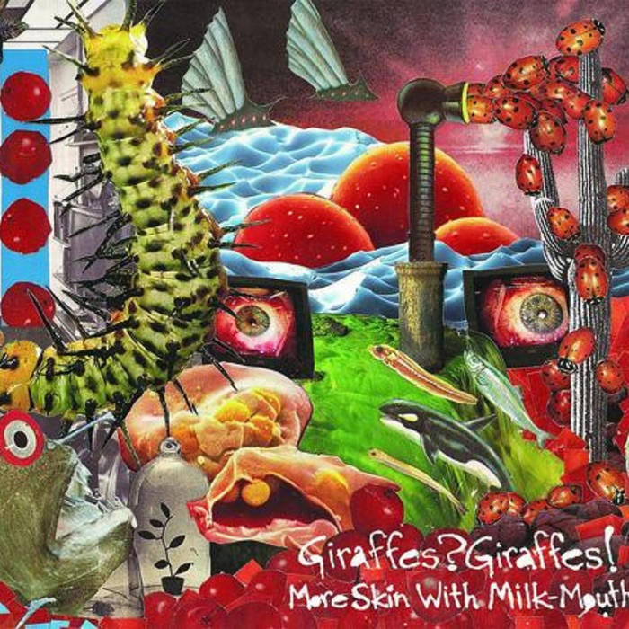 More Skin With Milk-Mouth | GIRAFFES? GIRAFFES!
