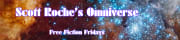 Roche's Omniverse - Usually Free Fiction Usually Fridays