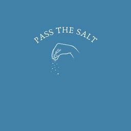 Pass the Salt