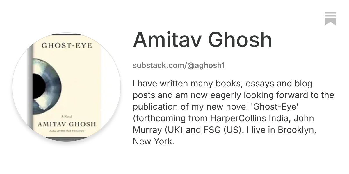 Amitav Ghosh | Substack