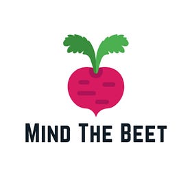 How We Write Mind the Beet
