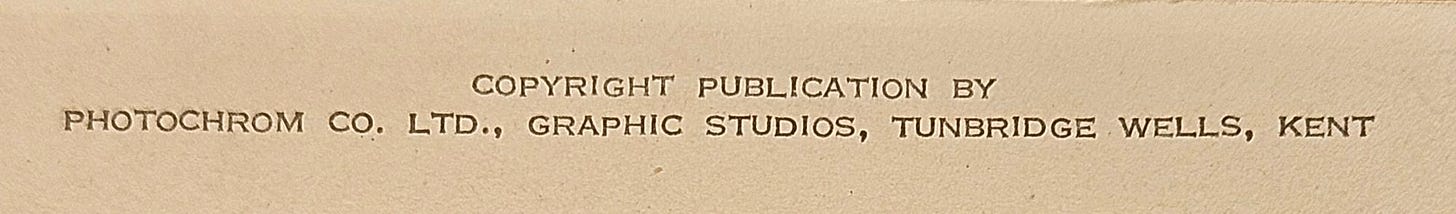 Text of copyright publication by Photochrom Co. Ltd., Graphic Studios, Tunbridge Wells, Kent.