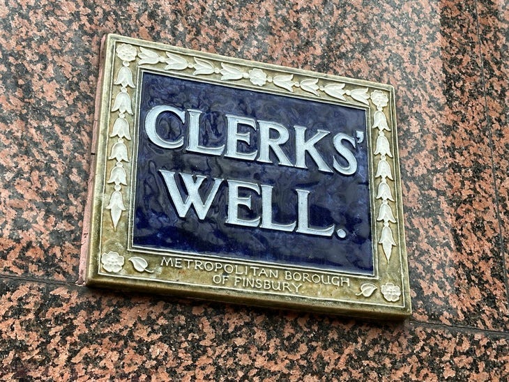 A sign: 'Clerks' Well'