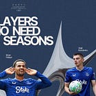 EVERTON'S MAKE-OR-BREAK MEN: