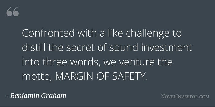 Graham's Margin of Safety • Novel Investor Graham's Margin of Safety • Novel Investor