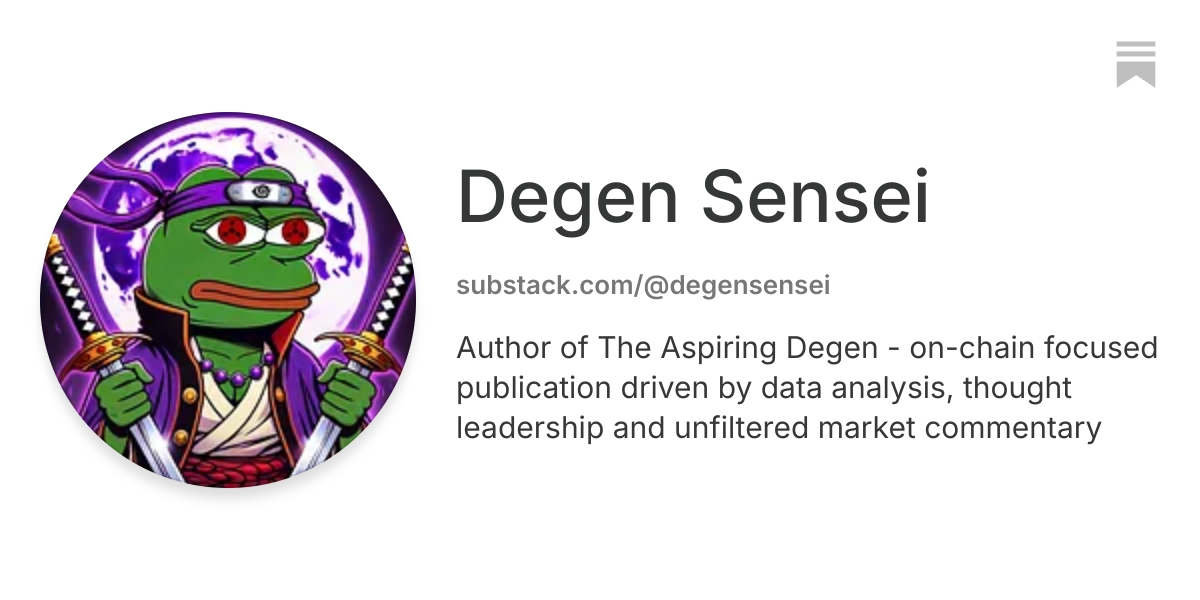 Degen Sensei | Substack