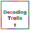Decoding Trolls