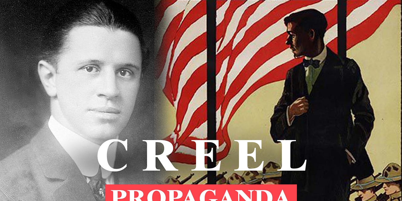 George Creel - Selling a War