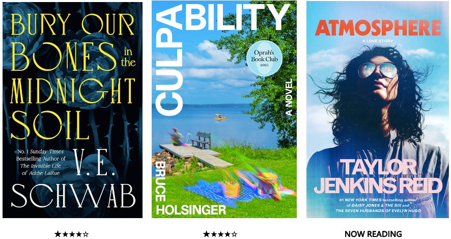 3 book covers and ratings: Bury Our Bones in the Midnight Soil (4 stars), Culpability (4 stars) , and Atmosphere (NOW READING)