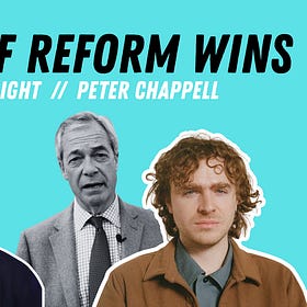 What if Reform wins