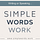 Simple Words Work