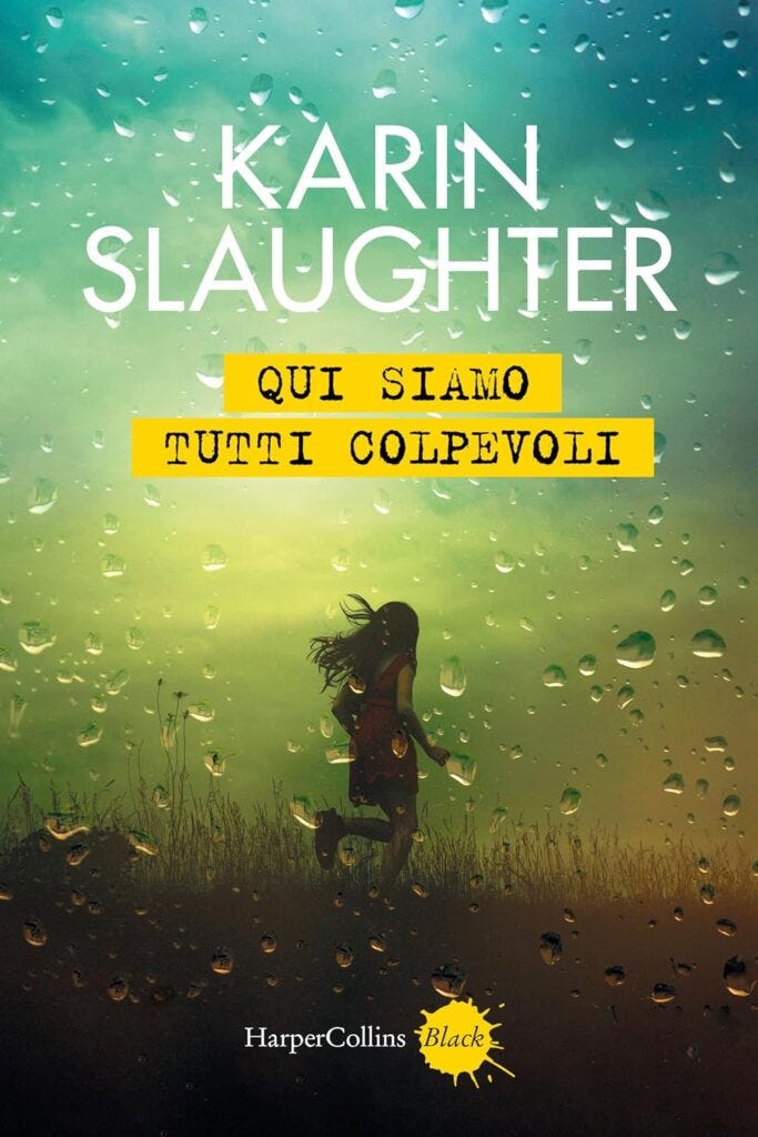 Qui siamo tutti colpevoli – Karin Slaughter