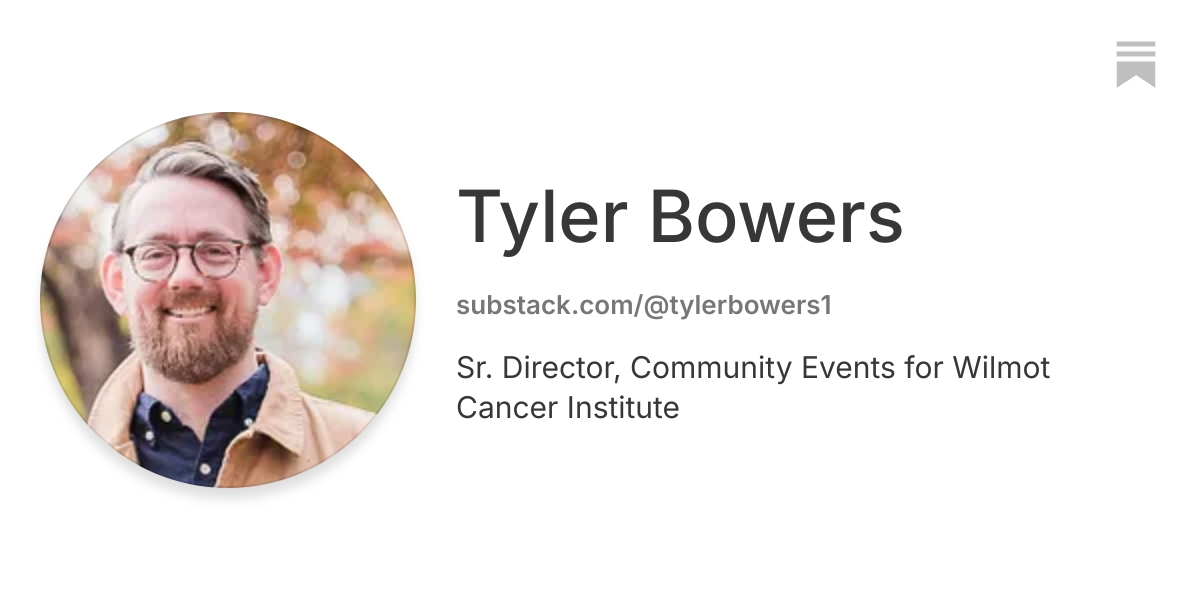 Tyler Bowers | Substack