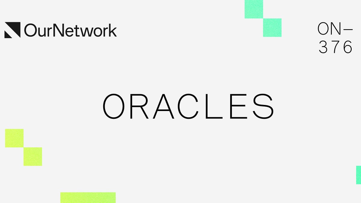 ON-376: Oracles - OurNetwork