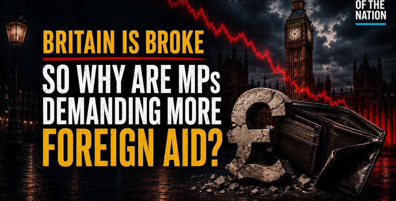 Britain Is Broke — So Why Are MPs Demanding More Foreign Aid?