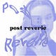 post reverie