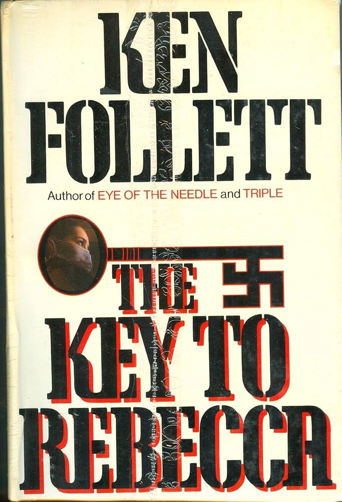 The Key to Rebecca: Ken Follett: 9780688037345: Amazon.com: Books