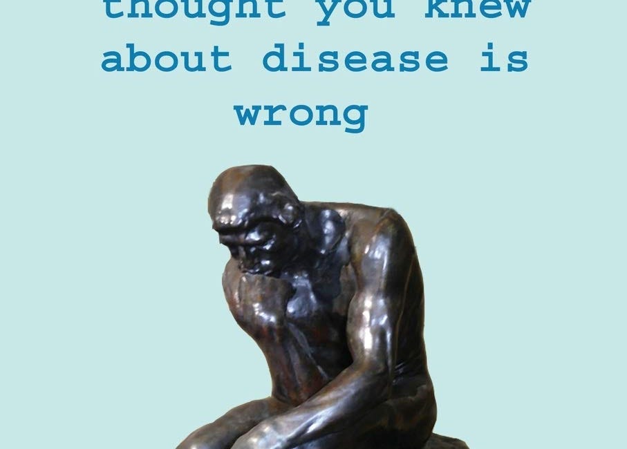 What Really Makes You Ill?