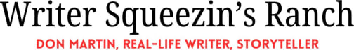 WRITER SQUEEZIN'S RANCH