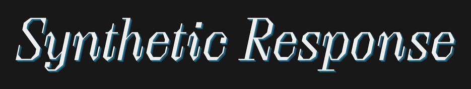 Synthetic Response