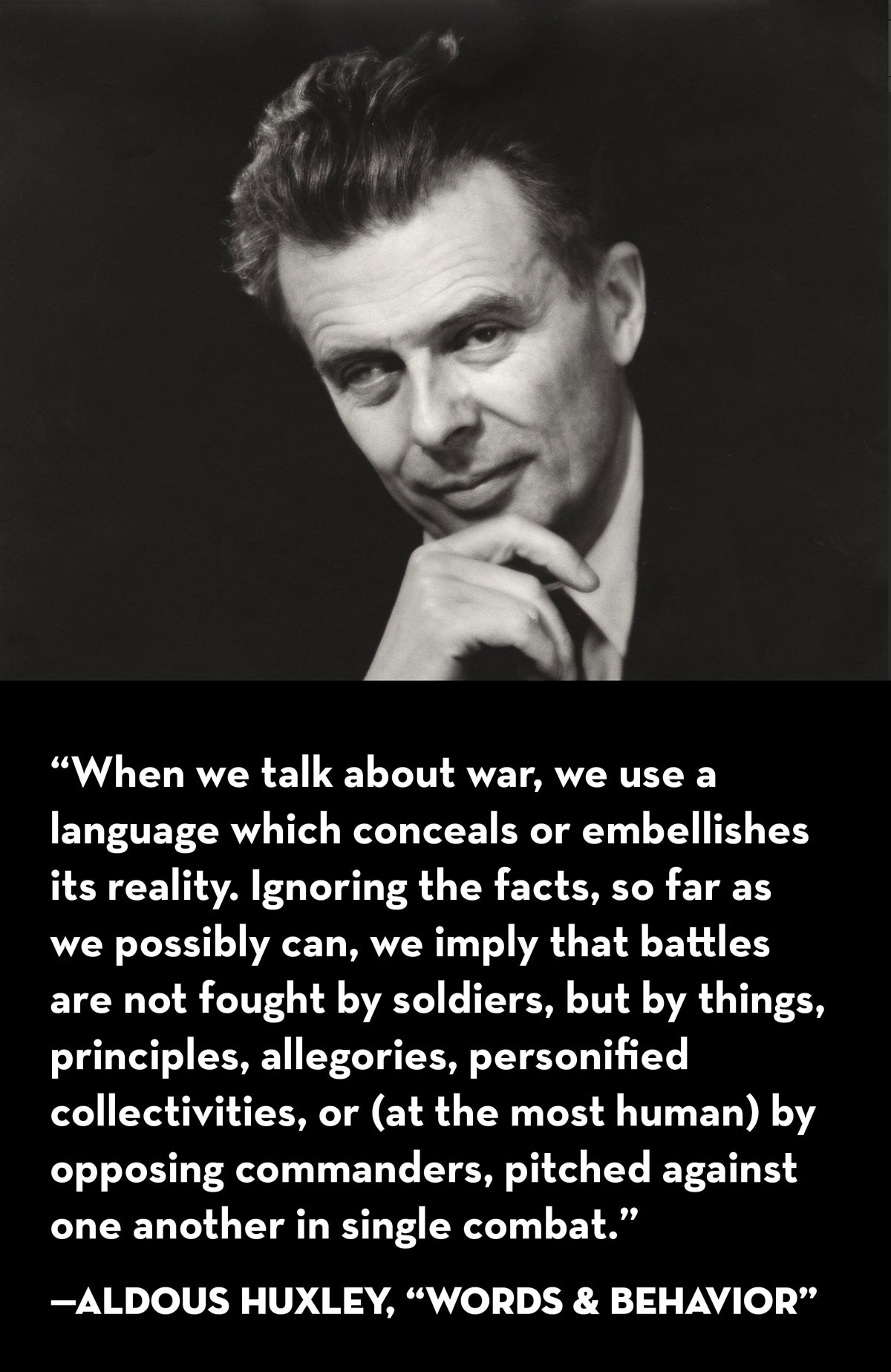 Quote from Aldous Huxley's "Words and Behavior" Essay