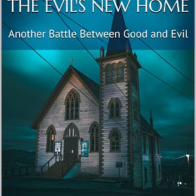 The Evil’s New Home