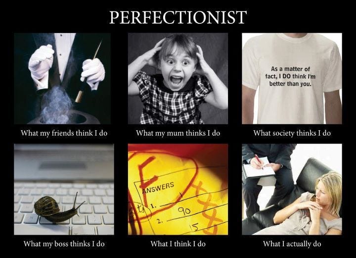 I cannot say how much this sums up what it feels like to be me... | Perfectionist, Words worth ...