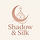 Shadow & Silk