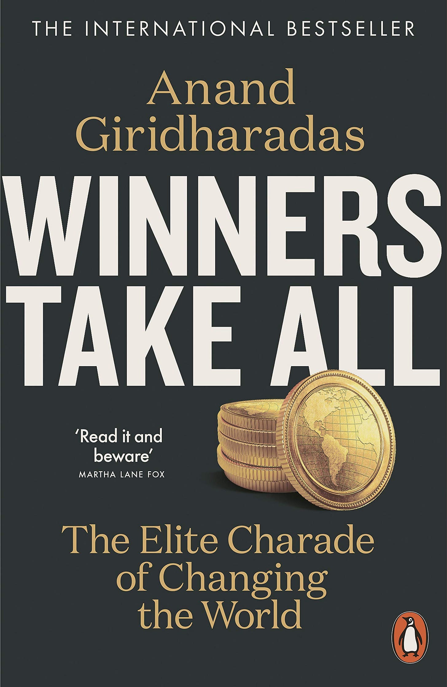 cover of winners take all; cover image of stack of gold coins with the globe printed on them cover of winners take all; cover image of stack of gold coins with the globe printed on them