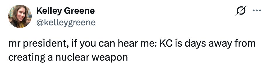 Tweet from me that says, "mr president, if you can hear me, KC is days away from creating a nuclear weapon Tweet from me that says, "mr president, if you can hear me, KC is days away from creating a nuclear weapon