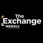 The Exchange Weekly