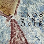 Crossing Over