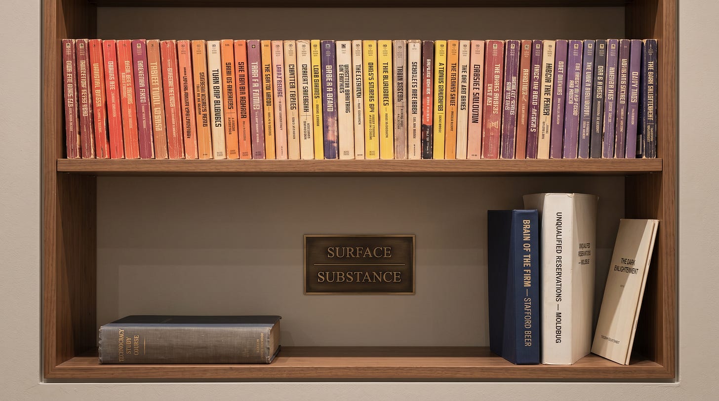 Two-shelf bookcase with a brass placard between shelves reading "Surface / Substance." Upper shelf: faded 1970s–80s science-fiction paperbacks. Lower shelf: Technocracy Study Course, Stafford Beer, Curtis Yarvin, and Nick Land.