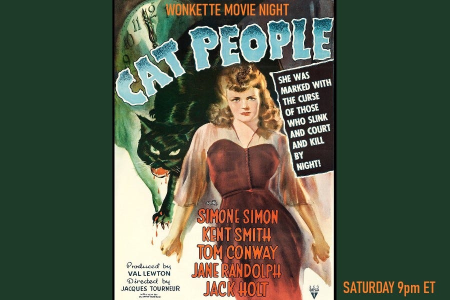 Wonkette Movie Night: Cat People (1942)
