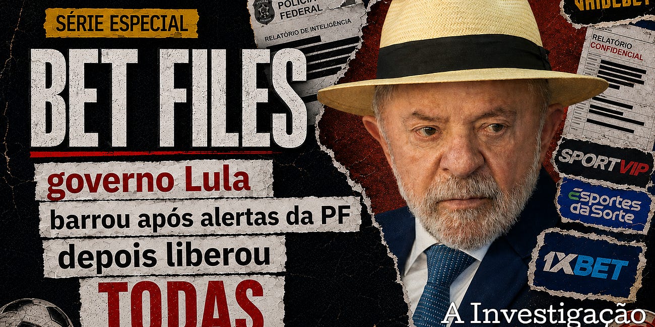 Bet Files: Governo Lula autorizou todas as bets que havia barrado após alertas da PF