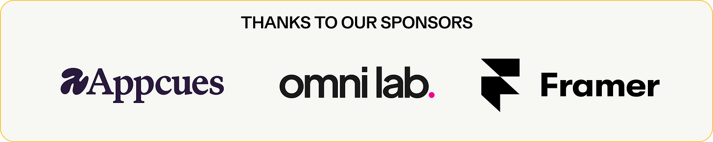 Banner reading Thanks to our sponsors, with the Appcues, Omni Lab, and Framer logos.