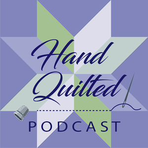 Hand Quilted Podcast