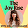 The Joy Rise
